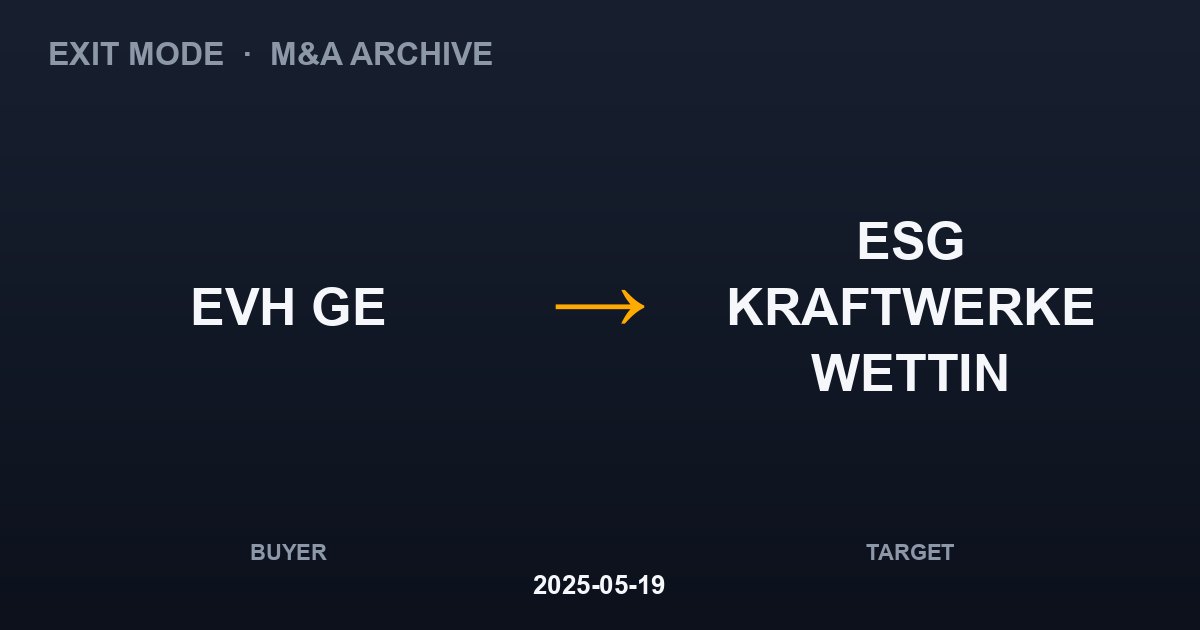 EVH GE acquires ESG KRAFTWERKE WETTIN